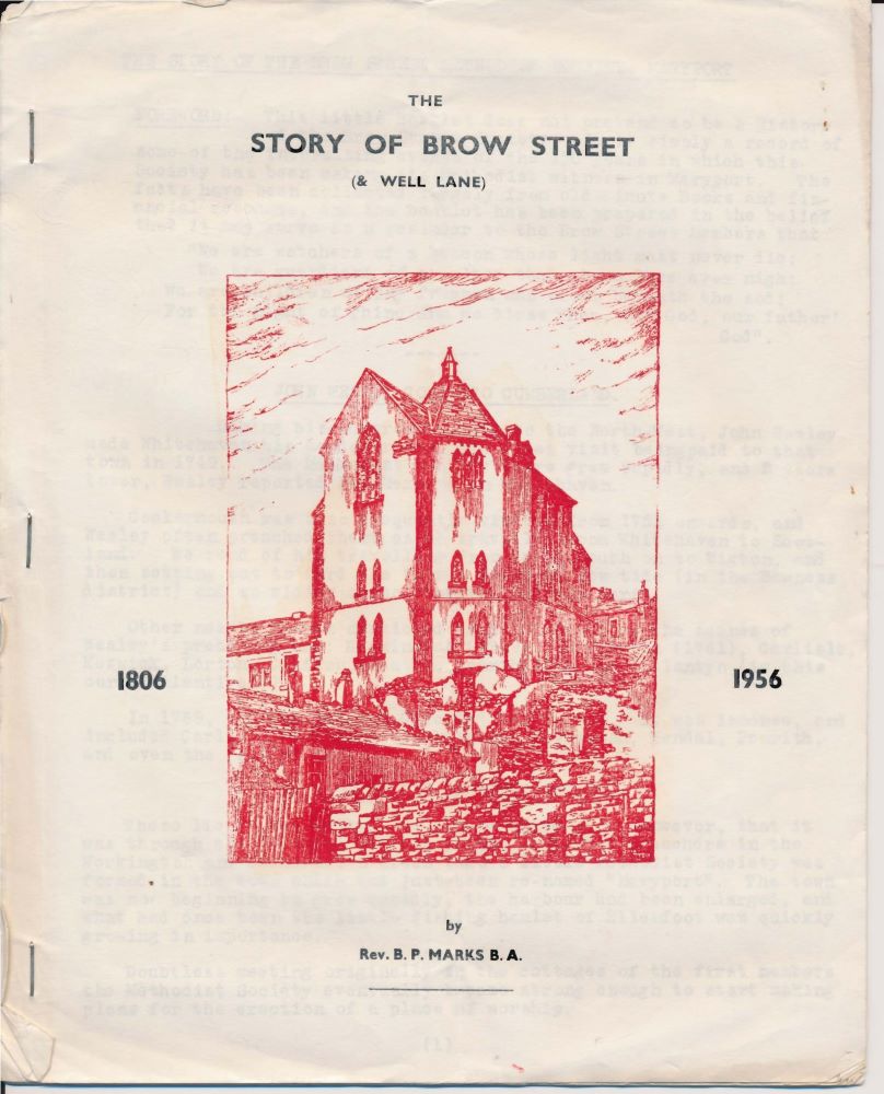 Maryport Methodists The Story Of Brow Street And Well Lane 1806 1956
